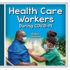 Health Care Workers During Covid-19 - Johnson, Robin