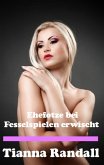Ehefotze bei Fesselspielen erwischt (eBook, ePUB)