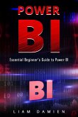 Power Bi: Essential Beginner's Guide to Power BI (Series 1, #1) (eBook, ePUB)