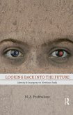 Looking Back into the Future (eBook, ePUB)