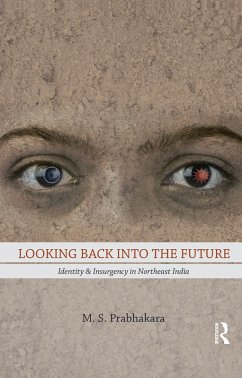 Looking Back into the Future (eBook, ePUB) - Prabhakara, M. S.