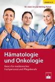 Hämatologie und Onkologie (eBook, PDF)