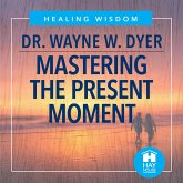 Mastering The Present Moment (MP3-Download)
