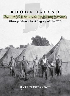 Rhode Island Civilian Conservation Corps Camps - Podskoch, Martin