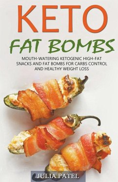 Keto Fat Bombs - Patel, Julia