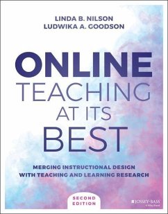 Online Teaching at Its Best - Nilson, Linda B. (Clemson University); Goodson, Ludwika A.