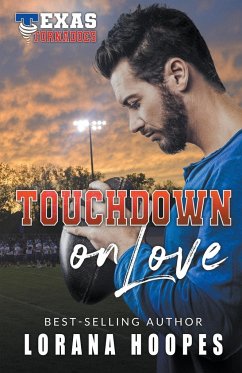 Touchdown on Love - Hoopes, Lorana