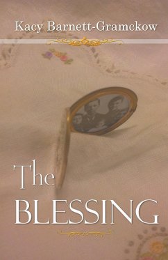 The Blessing - Barnett-Gramckow, Kacy