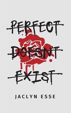 Perfect Doesn't Exist - Esse, Jaclyn