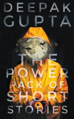 The Power Pack of Short Stories - Gupta, Deepak