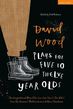 David Wood Plays for 5-12-Year-Olds - Wood, David