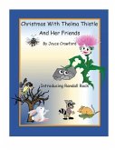 Christmas With Thelma Thistle And Her Friends