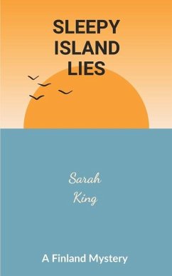 Sleepy Island Lies - King, Sarah