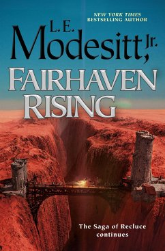 Fairhaven Rising - JR, L. E. Modesitt