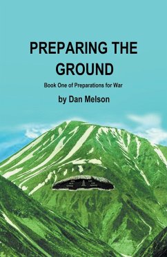 Preparing The Ground - Melson, Dan