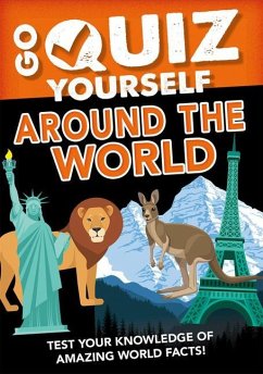 Go Quiz Yourself Around the World - Howell, Izzi