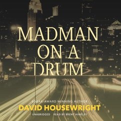 Madman on a Drum - Housewright, David