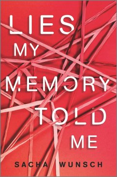 Lies My Memory Told Me (eBook, ePUB) - Wunsch, Sacha