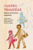 Cuatro travesías (eBook, ePUB)