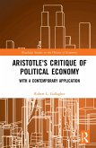 Aristotle's Critique of Political Economy (eBook, ePUB)