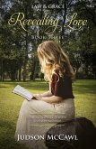 Revealing Love (Law & Grace, #3) (eBook, ePUB) Revealing Love (Law & Grace, #3) (eBook, ePUB)