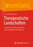 Therapeutische Landschaften (eBook, PDF)