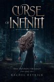 Curse of Infiniti (The Infiniti Trilogy, #1) (eBook, ePUB)