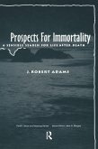 Prospects for Immortality (eBook, PDF)