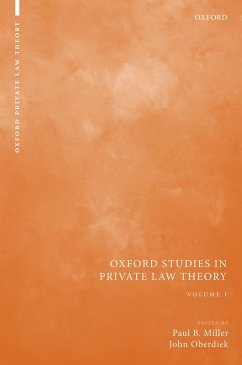 Oxford Studies in Private Law Theory: Volume I (eBook, ePUB)