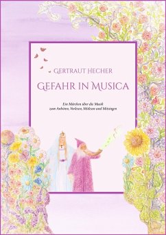 Gefahr in Musica (eBook, ePUB) - Hecher, Gertraut