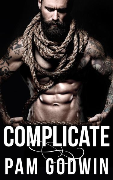 Complicate (Deliver, #9) (eBook, ePUB) Complicate (Deliver, #9) (eBook, ePUB)