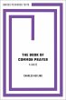 The Book of Common Prayer: A Guide... - Bild 1