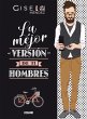 La mejor versión de ti. Hombres... - Bild 1