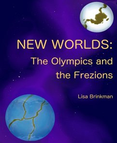 Cover New Worlds: The Olympics and The Frezions (eBook, ePUB)