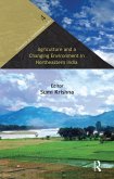 Agriculture and a Changing Environment in Northeastern India (eBook, ePUB)
