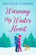 Warming My Winter Heart (Seasonal... - Bild 1