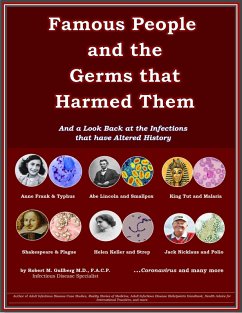 Famous People And the Germs that Harmed Them (eBook, ePUB) - Gullberg, Robert M.