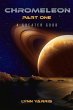 Chromeleon Part One - Bild 1
