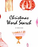 Christmas Word Search Puzzle Book - Medium Level (8x10 Puzzle Book / Activity Book)