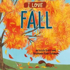 I Love Fall - Scott, Lizzie
