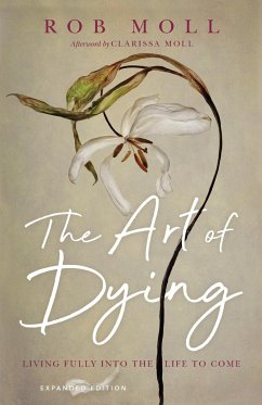 The Art of Dying - Moll, Rob