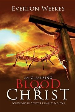 The Cleansing Blood of Christ - Weekes, Everton