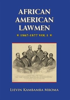 AFRICAN AMERICAN LAWMEN, 1867-1877, vol.1 - Mboma, Lievin Kambamba