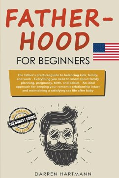 Fatherhood for Beginners - Hartmann, Darren