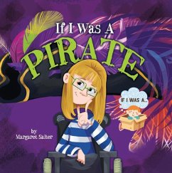 If I Was a Pirate - Salter, Margaret