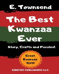 The Best Kwanzaa Ever - Townsend, E.