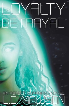 Loyalty/Betrayal - Mawson, L. C.