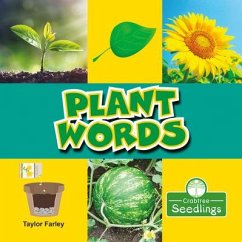 Plant Words - Farley, Taylor