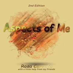 Aspects of Me, 2nd Edition 'With a little help from my Friends' - Carrafa, Rosa