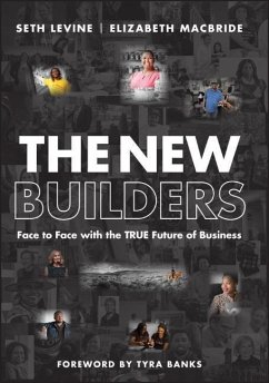 The New Builders - Levine, Seth;MacBride, Elizabeth
